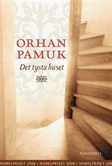 Det tysta huset by Orhan Pamuk