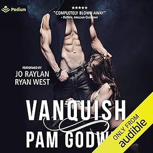 Vanquish by Pam Godwin