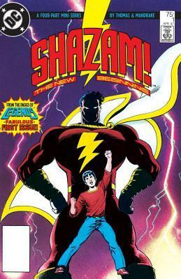 Shazam!: A New Beginning 30th Anniversary Deluxe Edition by Danette Thomas, Tom Mandrake, Richard Stasi, Roy Thomas, Jan Duursema