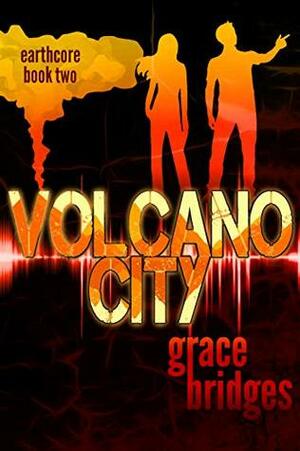 Volcano City by Grace Bridges