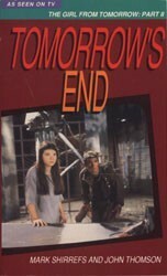 Tomorrow's End by John Thomson, Mark Shirrefs