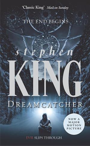 Dreamcatcher by Stephen King