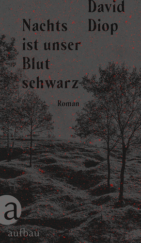 Nachts ist unser Blut schwarz by David Diop