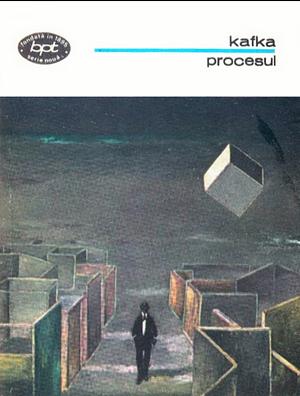 Procesul by Franz Kafka