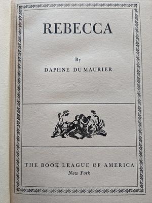 Rebecca by Daphne du Maurier