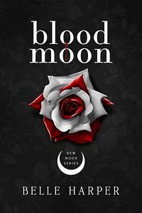 Blood Moon by Belle Harper