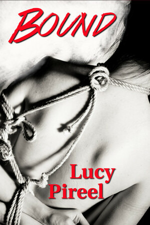 Bound by Lucy Pireel