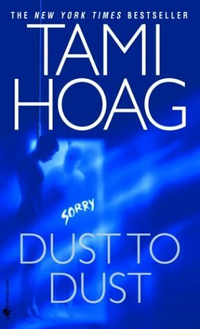 Dust to Dust by Tami Hoag