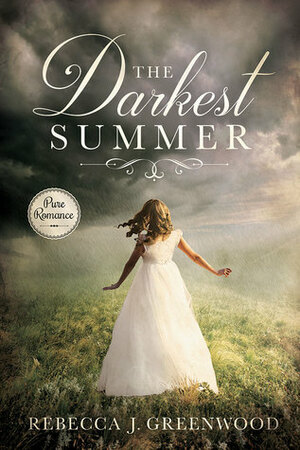 The Darkest Summer by Rebecca J. Greenwood