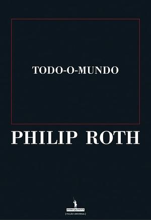 Todo-o-Tempo by Philip Roth