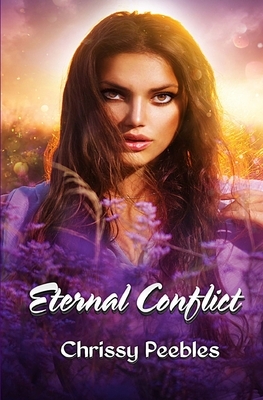 Eternal Conflict - Book 7 by Chrissy Peebles