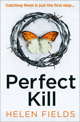 Perfect Kill by Helen Sarah Fields