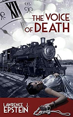 The Voice of Death (The Danny Ryle Mysteries #5) by Lawrence J. Epstein