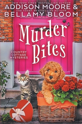 Murder Bites by Addison Moore, Bellamy Bloom