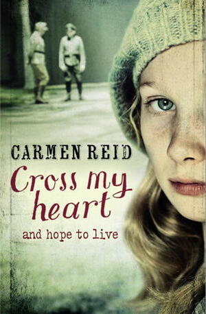 Cross My Heart by Carmen Reid