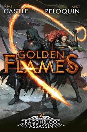 Golden Flames  by Andy Peloquin, Jaime Castle