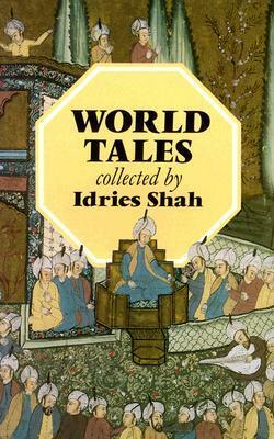 World Tales by Idries Shah