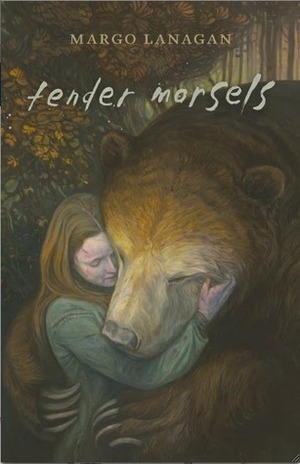 Tender Morsels by Margo Lanagan