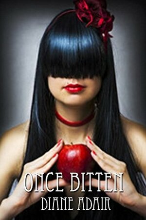 Once Bitten by Diane Adair