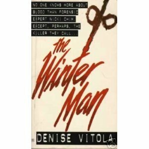 The Winter Man by Denise Vitola