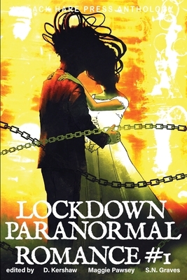 LOCKDOWN paranormal Romance #1 by 