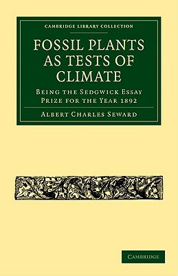 Fossil Plants as Tests of Climate by Albert Charles Seward