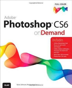 Adobe Photoshop CS6 onDemand by Steve Johnson