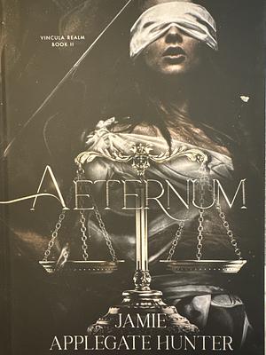 Aeternum by Jamie Applegate Hunter