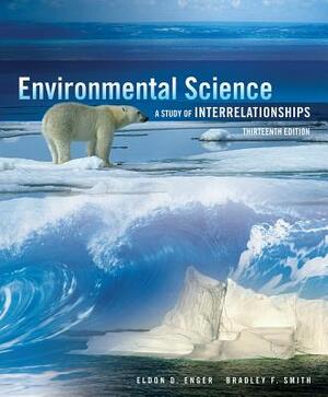 Package: Environmental Science with Field & Laboratory Activities Manual by Eldon Enger