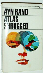 Atlas Shrugged by Ayn Rand