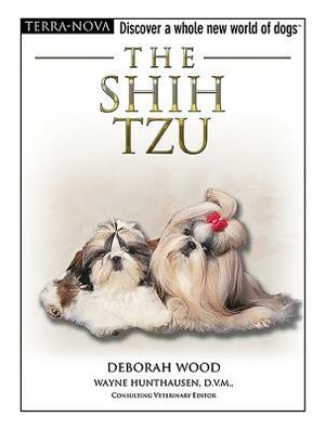 The Shih Tzu [With DVD] by Deborah Wood
