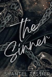 The Sinner by Shantel Tessier