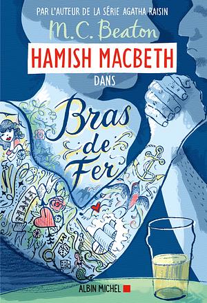 Bras de fer by M.C. Beaton