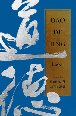 Dao de Jing by Laozi