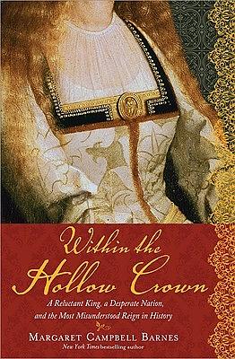 Within the Hollow Crown by Margaret Campbell Barnes