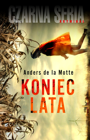 Koniec lata by Anders de la Motte, Milena Hadryan