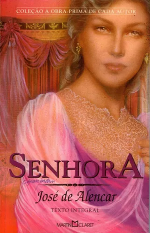 Senhora by José de Alencar