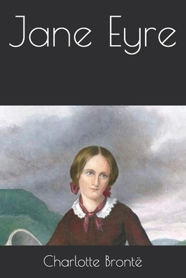 Jane Eyre by Charlotte Brontë