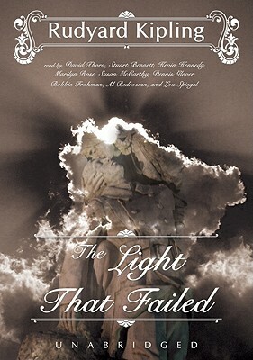 The Light That Failed by Rudyard Kipling