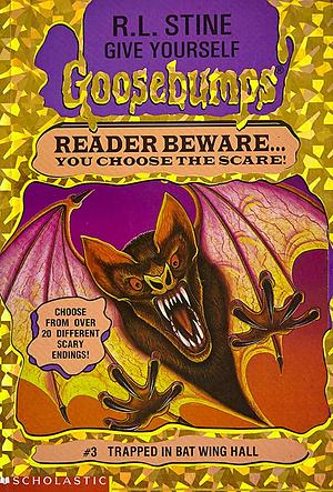 Trapped in Batwing Hall by R.L. Stine
