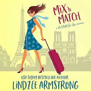 Mix 'N Match by Lindzee Armstrong