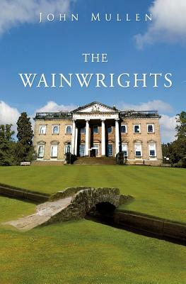 The Wainwrights by John Mullen