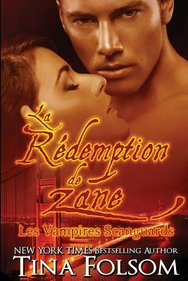 La rédemption de Zane by Tina Folsom