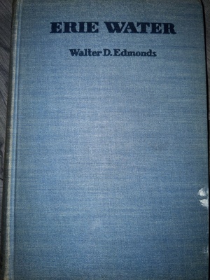 Erie Water by Walter D. Edmonds