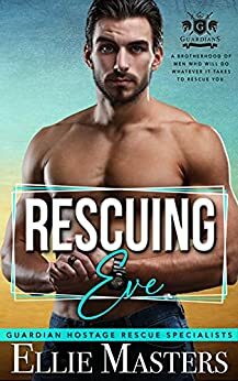 Rescuing Eve by Ellie Masters