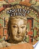 Ancient China by Dale Anderson