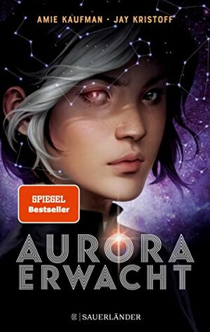 Aurora erwacht by Jay Kristoff, Amie Kaufman