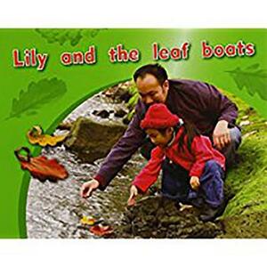 Individual Student Edition Magenta (Levels 2-3): Lily and the Leaf Boats by Annette Smith