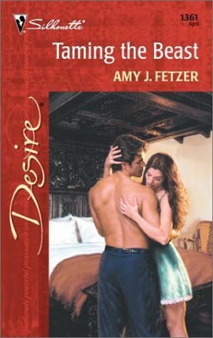 Taming The Beast by Amy J. Fetzer