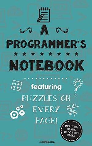 A Programmer's Notebook: Featuring 100 Puzzles by Clarity Media